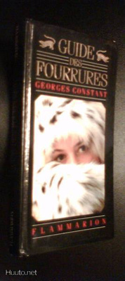 Georges Constant: GUIDE DES FOURRURES (Sis.pk:t)