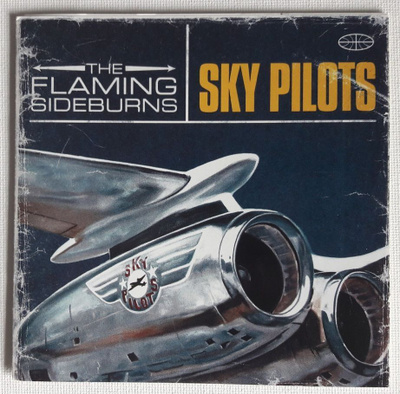 THE FLAMING SIDEBURNS: Sky Pilots CD