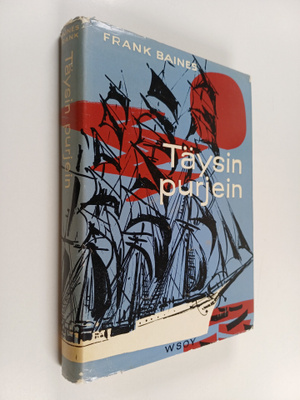 Frank Baines : Täysin purjein