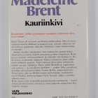 Madeleine Brent : Kauriinkivi - pikkukuva 2