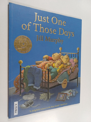 Jill Murphy : Just one of those days