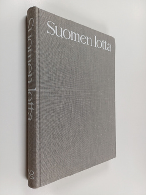 Airi Koskimies : Suomen lotta : katsaus lottajärjestön to...