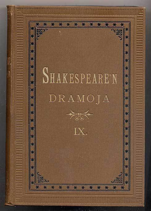 Shakespeare, William: Shakespeare'n Dramoja IX (1911-1912)
