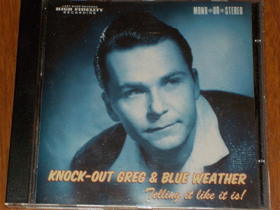 CD - KNOCK-OUT GREG & BLUE WEATHER - Telling It Like 2002 EX