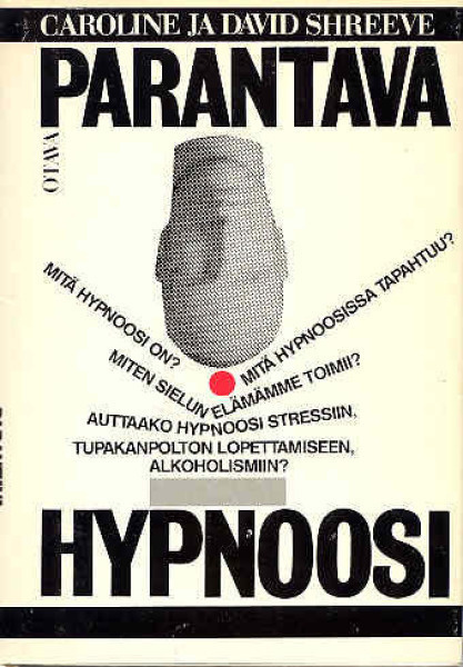 Shreeve Caroline ja David: Parantava hypnoosi