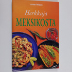 Anne Wilson : Herkkuja Meksikosta - pikkukuva 1