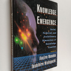 Knowledge emergence : social, technical, and evolutionary... - pikkukuva 1
