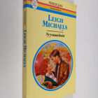Leigh Michaels : Syysunelmia - pikkukuva 1