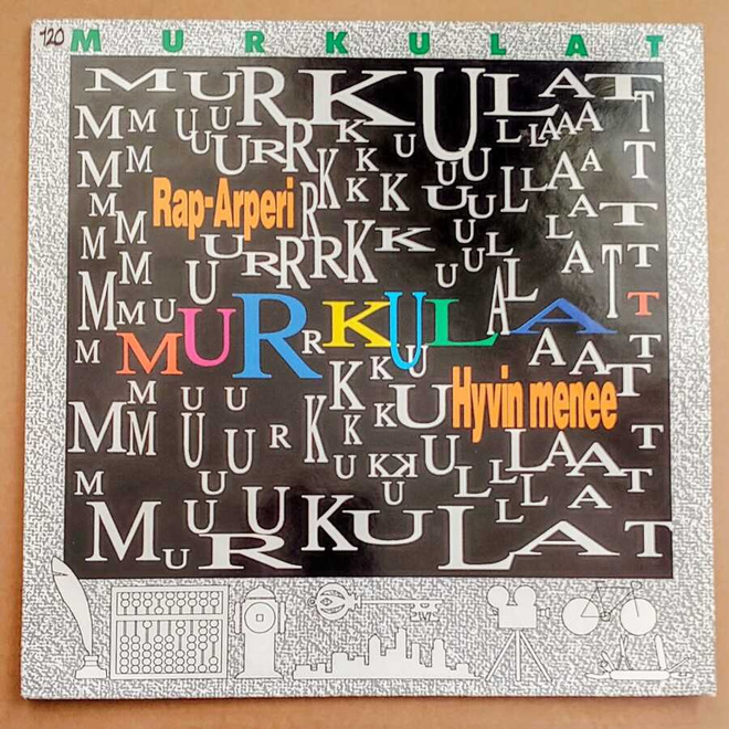 MURKULAT: Rap-Arperi / Hyvin Menee – 12” maxi-single 1991