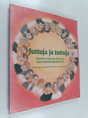 Paula Konsti : Juttuja ja tuttuja : suomea toisena kielen...