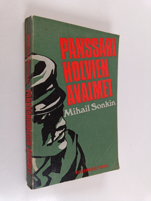 Mirja Ruonaniemi ym. : Panssariholvien avaimet - Dokument...