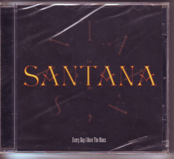 Santana - Every Day I Have The Blues
