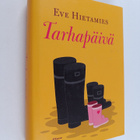 Eve Hietamies : Tarhapäivä - pikkukuva 1