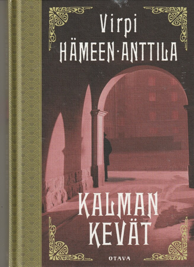 Virpi Hämeen-Anttila, Kalman kevät