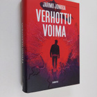 Jarmo Jonkka : Verhottu voima - pikkukuva 1