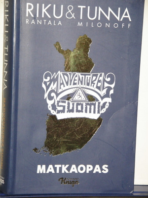 Rantala-Milonoff : MADVENTURES SUOMI  MATKAOPAS