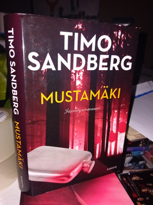 Timo Sandberg : Mustamäki ( SIGNED ) SIS POSTIKULU