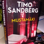 Timo Sandberg : Mustamäki ( SIGNED ) SIS POSTIKULU - pikkukuva 1