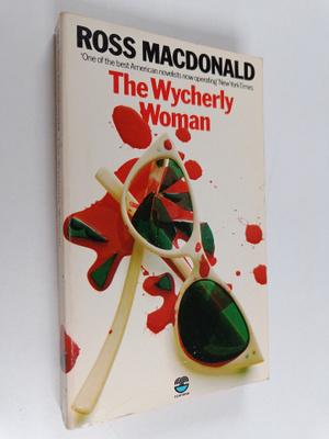 Ross Macdonald : The Wycherly Woman