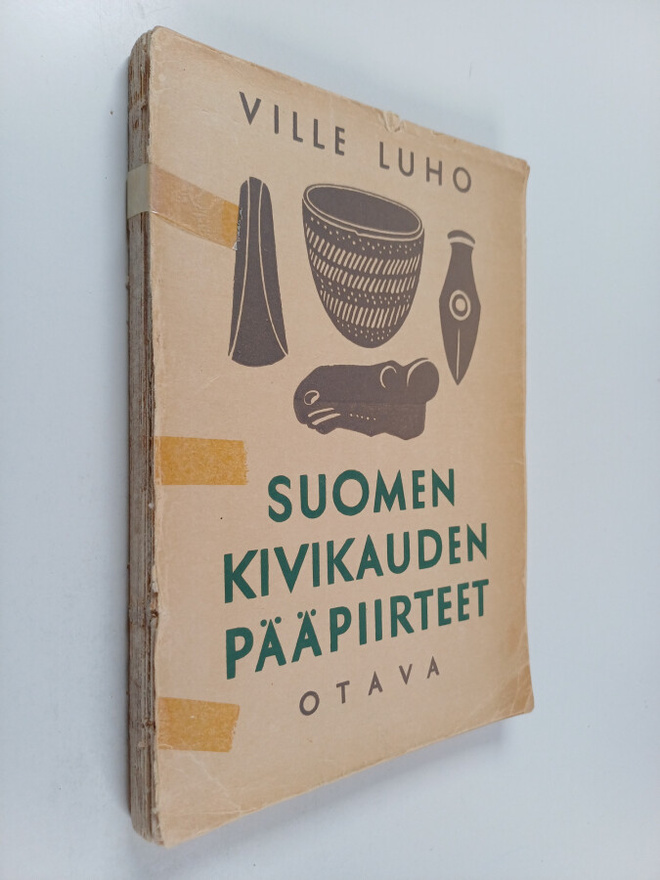 Ville Luho : Suomen kivikauden pääpiirteet