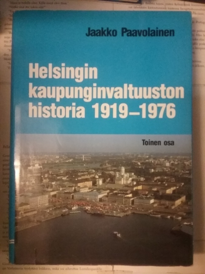 J. Paavolainen - Helsingin kaupunginvaltuuston historia II