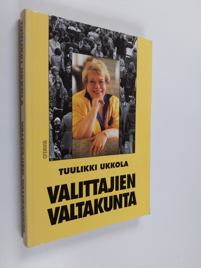 Tuulikki Ukkola : Valittajien valtakunta
