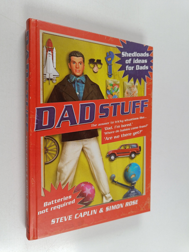 Steve Caplin ym. : Dad Stuff : Shedloads of Ideas for Dads