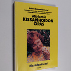 Mirjam Numminen : Mirjamin kissanhoidon opas - pikkukuva 1