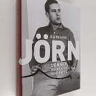 Kai Ekholm : Jörn Donner, kuinka te kehtaatte - pikkukuva 1