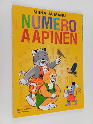 Jari Koivisto : Miina ja Manu : numeroaapinen