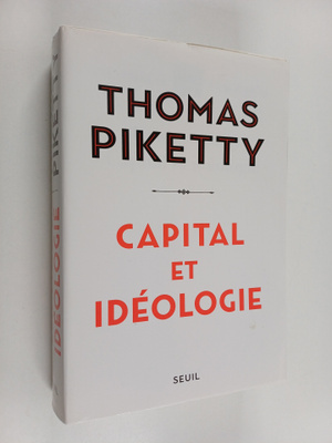 Thomas Piketty : Capital et ideologie