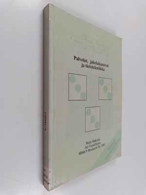 Matti Makelin : Palvelustrategiat 2 : Palvelut, jakelukan...