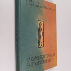 Kerstin Lindman-Strafford : Paraneeko poikani skitsofreni... - pikkukuva 1