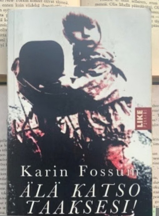Karin Fossum - Älä katso taaksesi (pokkari)