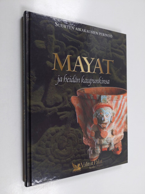 Heikki (suomentaja) Kaskimies : Mayat ja heidän kaupunkinsa