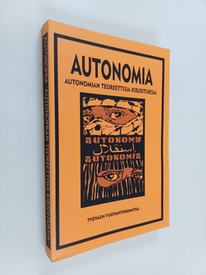 Autonomia : autonomian teoreettisia kirjoituksia