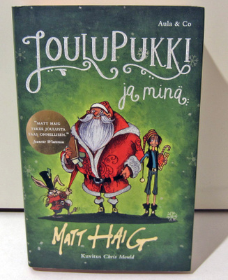Matt Haig Joulupukki ja minä