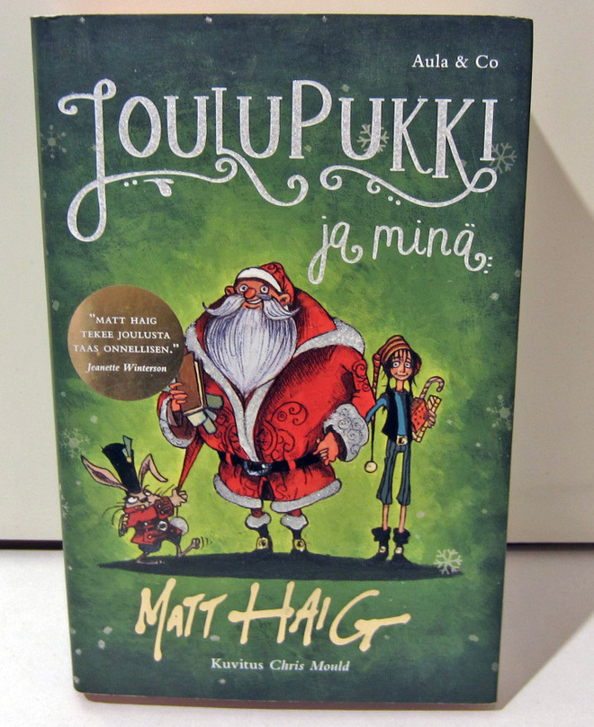 Matt Haig Joulupukki ja minä