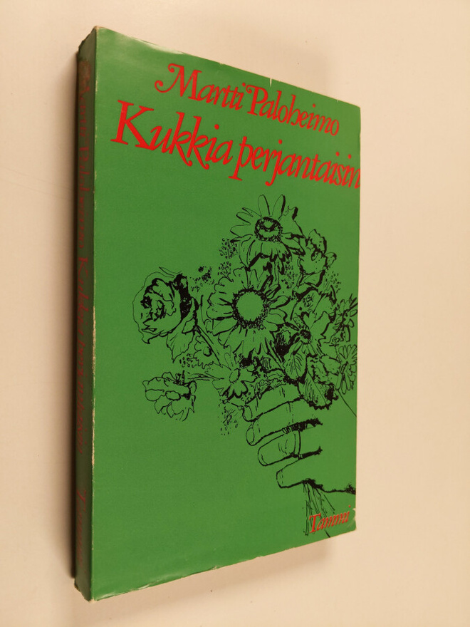 Martti Paloheimo : Kukkia perjantaisin