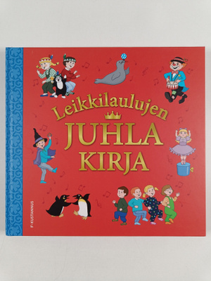 Leikkilaulujen juhlakirja