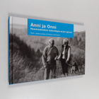 Anni ja Onni : huomaamaton teknologia arjen apuna - pikkukuva 1