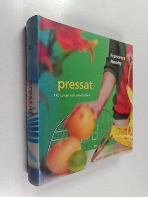 Pressat : 170 juicer och smoothies