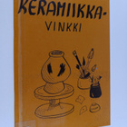 Riitta Heikkinen : Keramiikkavinkki - pikkukuva 1