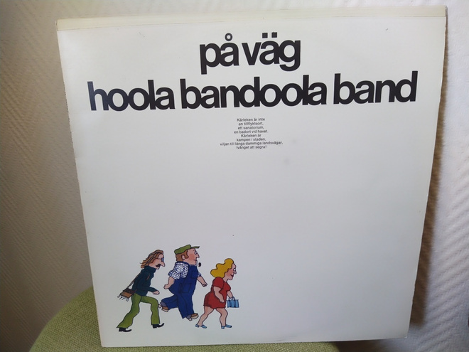 HOOLA BANDOOLA BAND - PÅ VÅG LP