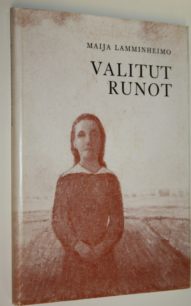 Maija Lamminheimo : Valitut runot