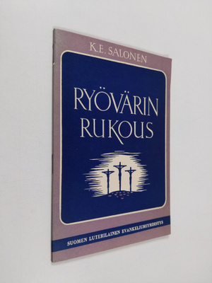 K. E. Salonen : Ryövärin pelastus