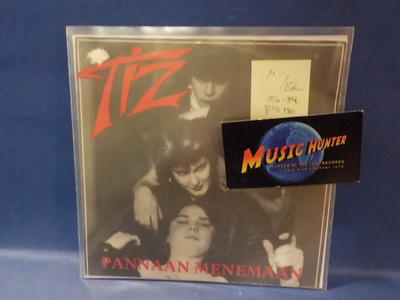 TIZ - PANNAAN MENEMÄÄN M-/EX- FIN -84 7" SINGLE