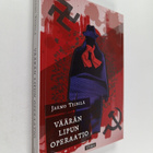 Jarmo Teinilä : Väärän lipun operaatio : dekkari - pikkukuva 1