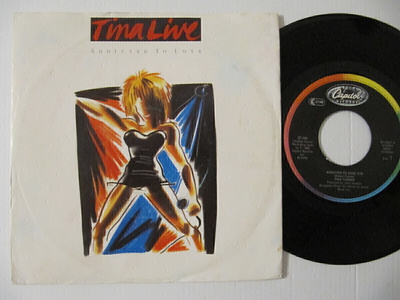 Tina Turner Addicted To Love 7" sinkku