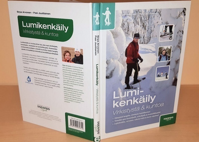 Lumikenkäily : virkistystä & kuntoa